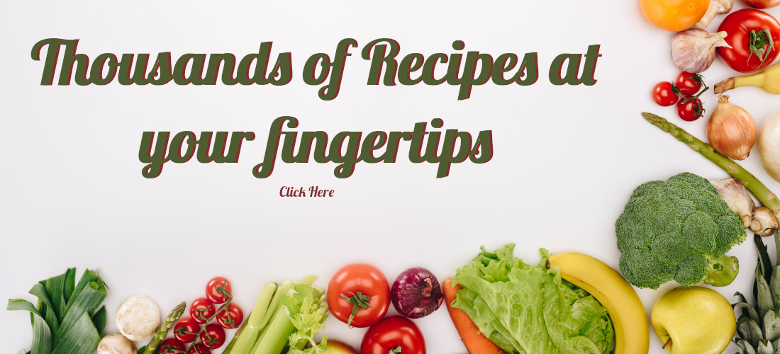 Thousands of Recipes at your Fingertips!